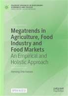 Henning Otte Hansen, Henning Otte Hansen - Megatrends in Agriculture, Food Industry and Food Markets