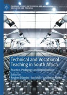 Reuben Dlamini, Ian Moll, Vasidevan Naiker - Technical and Vocational Teaching in South Africa