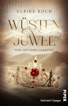 Ulrike Koch - Wüstenjuwel - Von Göttern gekrönt