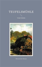 Tom Finnek - Teufelsmühle