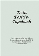 Martin Storr - Dein Positiv-Tagebuch