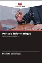Nicoleta Samarescu - Pensée informatique