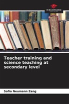 Sofia Neumann Zang - Teacher training and science teaching at secondary level