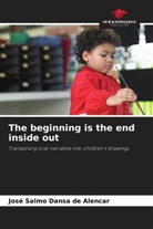 José Salmo Dansa de Alencar - The beginning is the end inside out