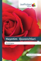 Fayyoza Sharipjonova - Hayotim Quvonchlari
