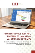 Jacques Sielinou - Familiarisez-vous avec ASC TIMETABLES pour Gérer vos EMPLOIS DU TEMPS