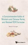 Florian Ploberger, Florian Ploberger - Comprehensive Guide Of Western And Chinese Herbs, And Related Tcm Formulae, A