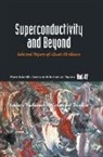 Alexander Buzdin Andrey Varlamov, Alexandre Bouzdine, Andrey Varlamov, Varlamov Andrey - Superconductivity And Beyond: Selected Papers Of Alexei Abrikosov