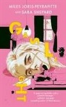Miles Joris-Peyrafitte, Sara Shepard - Gaslight