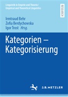 Irmtraud Behr, Zofia Berdychowska, Igor Trost - Kategorien - Kategorisierung