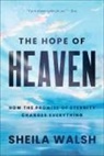 Sheila Walsh - The Hope of Heaven