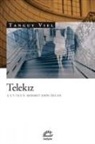 Tanguy Viel - Telekiz