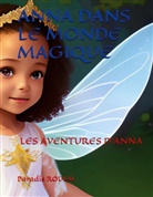 Paradis Roumal - Anna dans le monde magique