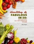 Misty Knight - Healthy & Fabulous in 30