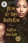 Safiya Sinclair, Safiya Sinclair - How to Say Babylon