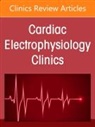Matthew W Martinez, Matthew W. Martinez - Sports Cardiology, An Issue of Cardiac Electrophysiology Clinics: Volume 16-1
