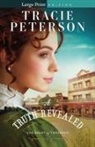 Tracie Peterson - A Truth Revealed