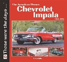 Norm Mort, Mort Norm - Chevrolet Impala 1958-1970: The American Dream