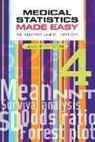 Michael (Professor of Primary Care and former General Practitioner Harris, Gordon (Professor of Medical Statistics Taylor - Medical Statistics Made Easy, fourth edition