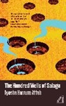 Ayesha Harruna Attah, Attah Ayesha Harruna - The Hundred Wells of Salaga