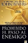 John Bevere - Prohibido El Paso Al Enemigo