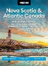 Andrew Hempstead, Moon Travel Guides - Moon Nova Scotia & Atlantic Canada: With New Brunswick, Prince