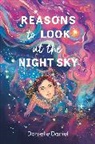 Danielle Daniel - Reasons to Look at the Night Sky