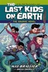 Max Brallier, Brian Churilla - Last Kids on Earth