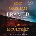 Michael Beck, Doubleday, John Grisham, Jim McCloskey - Framed (Audiolibro)