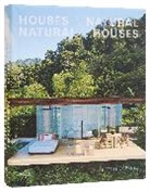 Philip Jodidio - Houses Natural/Natural Houses