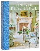 Amy Neunsinger, Mark D Sikes, Mark D. Sikes - Forever Beautiful