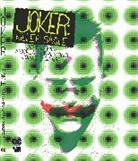 Jeff Lemire, Andrea Sorrentino - Joker: Killer Smile