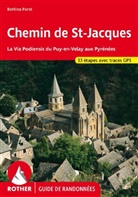 Bettina Forst - Chemin de St-Jacques - La Via Podiensis du Puy-en-Velay aux Pyrénées (Guide de randonnées)