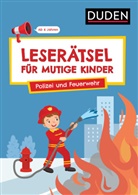 Janine Eck, Ulrike Rogler - Leserätsel für mutige Kinder - Polizei und Feuerwehr -  Ab 6 Jahren
