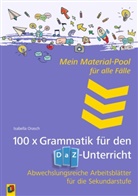 Isabell Orasch, Isabella Orasch - 100 x Grammatik für den DAZ-Unterricht