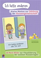 Anja Boretzki - "Ich helfe anderen." Kleine Mottos zur Stärkung der Klassengemeinschaft
