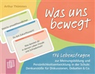 Arthur Thömmes - Was uns bewegt