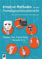 Luisa Alfes, Bernstein, Nils Bernstein, Tanja Fohr, Stefanie Giebert, Martin Kesting... - Kreative Methoden für den Fremdsprachenunterricht
