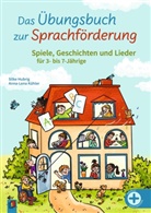 Silke Hubrig, Anna-Lena Kühler - Das Übungsbuch zur Sprachförderung