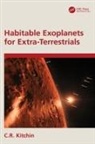 C.R. Kitchin - Habitable Exoplanets for Extra-Terrestrials