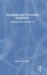 Roberto De Vogli, De Vogli Roberto - Managing and Preventing Pandemics