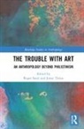 Roger Tinius Sansi, Roger Sansi, Sansi Roger, Jonas Tinius, Tinius Jonas - Trouble With Art