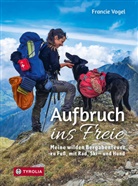 Francie Vogel - Aufbruch ins Freie