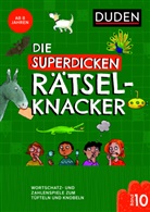 Janine Eck, Kristina Offermann, Kerstin Meyer - Die superdicken Rätselknacker - ab 8 Jahren (Band 10)