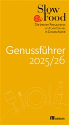 Slow Food Deutschland e V, Slow Food Deutschland e.V. - Slow Food Genussführer 2025/26