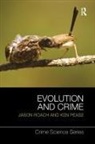 Roach Pease Jason, Ken Pease, Jason Roach - Evolution and Crime