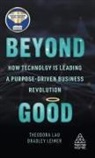 Theodora Lau, Lau Theodora, Bradley Leimer - Beyond Good