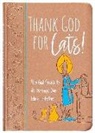 Linda S Clare, Linda S. Clare, Sandy Silverthorne - Thank God for Cats!