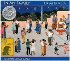 Carmen Lomas Garza, Carmen Lomas Garza - In My Family / En Mi Familia