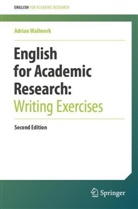 Adrian Wallwork - English for Academic Research:  Writing Exercises
